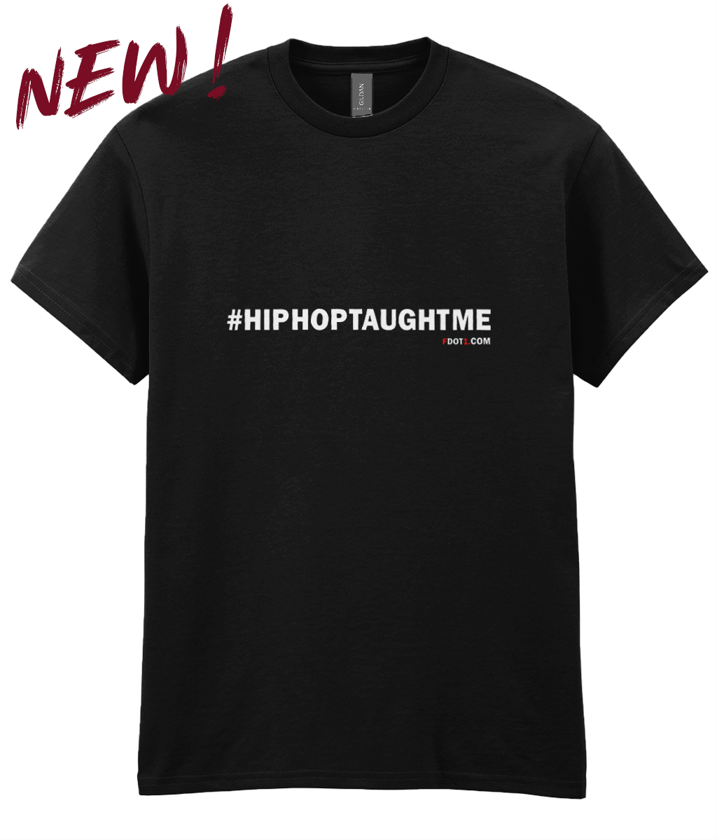 Hip Hop Taught Me